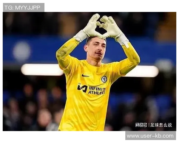 切尔西力争英超前四信心满满不会引进新门将桑切斯